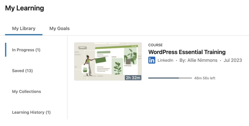 The "My Library" page of LinkedIn Learning is where your course progress is saved.